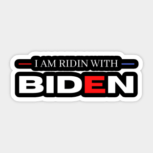 I Am Riding with Biden Harris Sticker